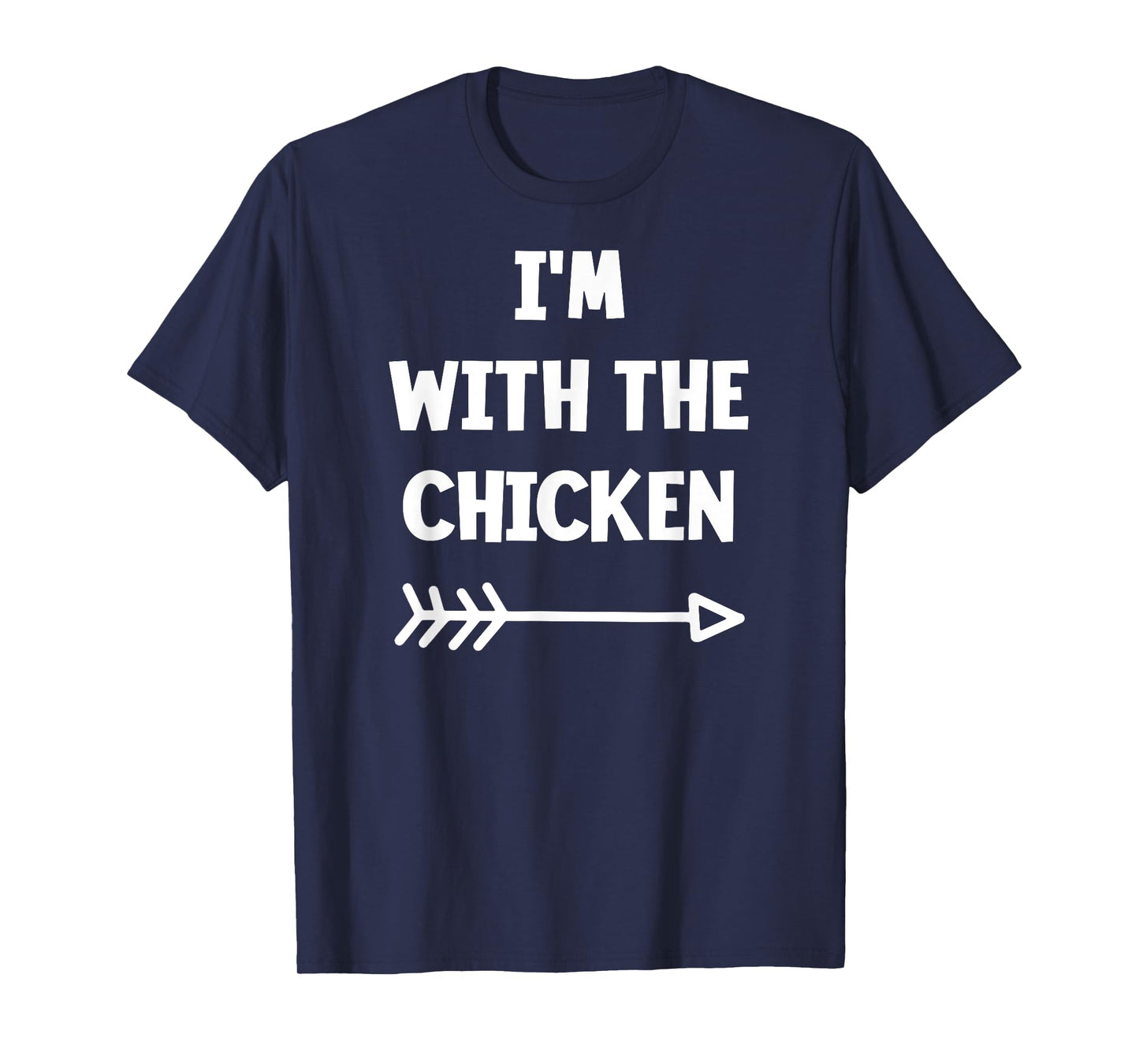 I'm with the Chicken Funny Lazy Halloween Costume T-Shirt