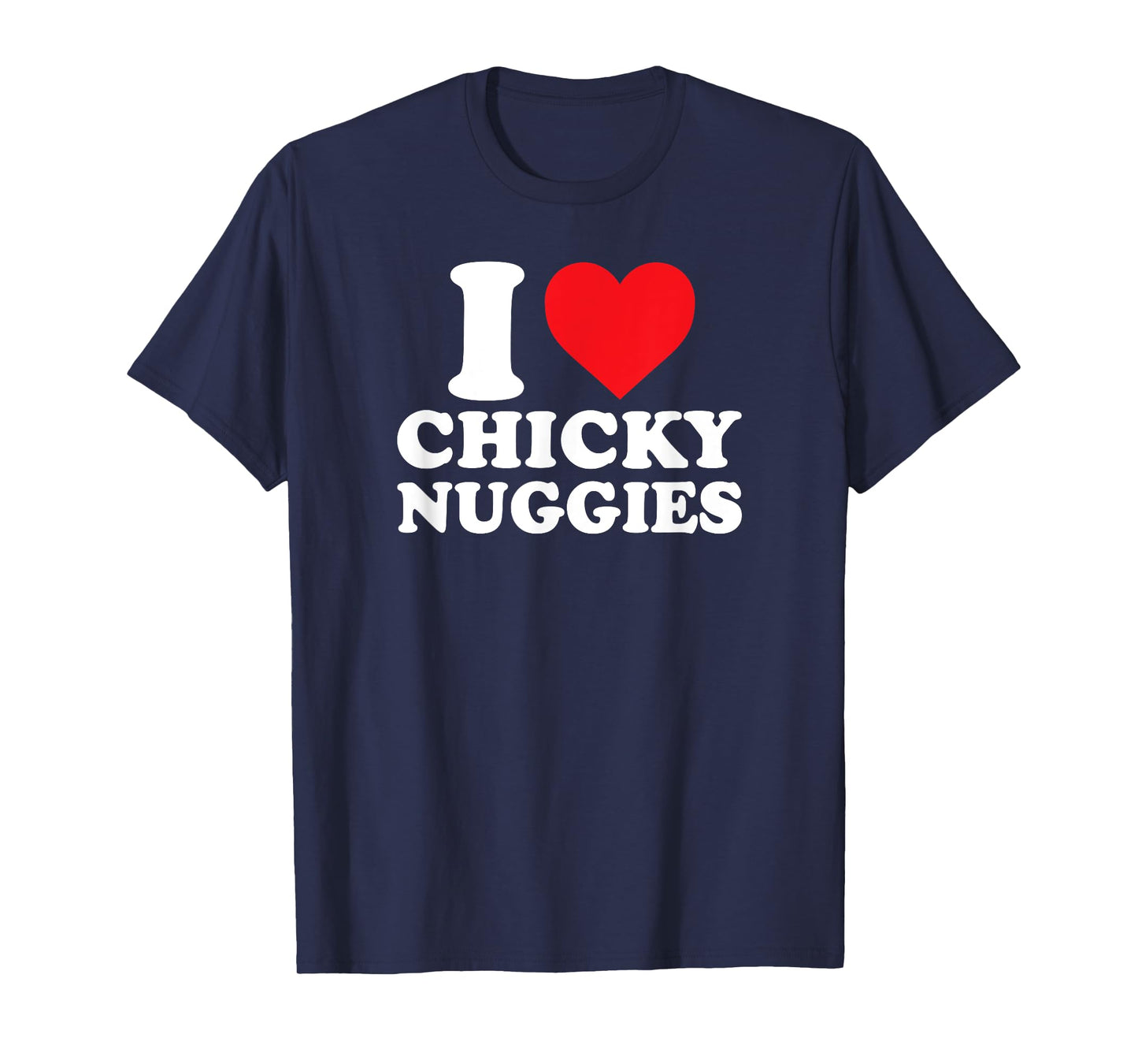 Chicky Nuggies - Funny Chicken Nuggets Viral Meme Trend T-Shirt