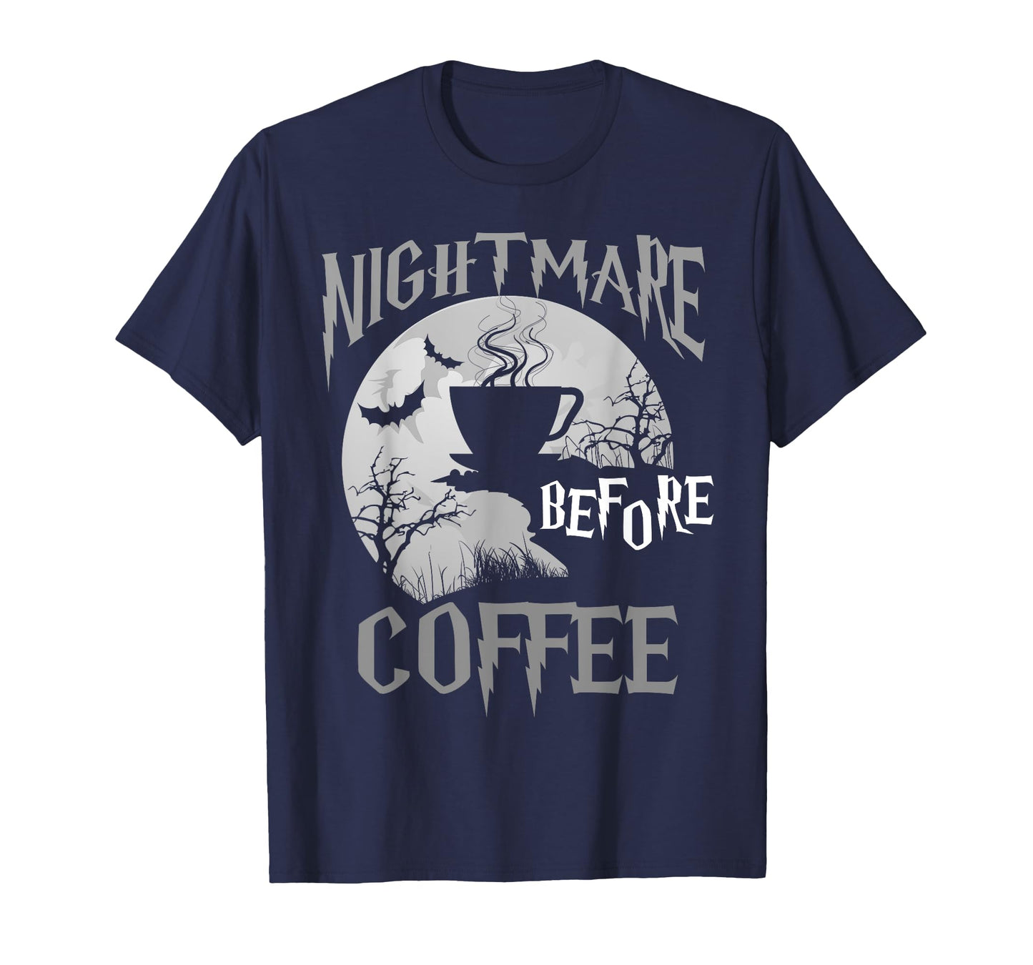 Cute Nightmare Before Coffee Halloween Shirt Funny Mug Gift T-Shirt