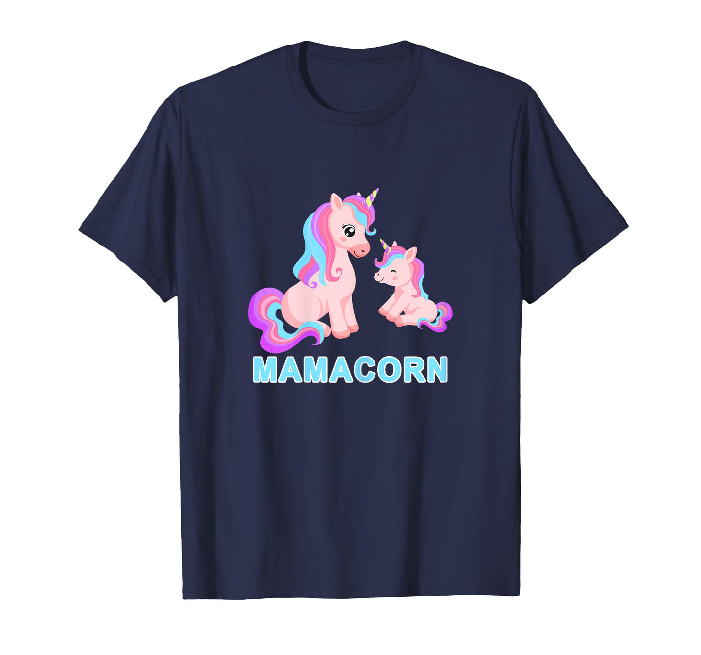 Kawaii Mamacorn Unicorn Mom Unicorn Mommy Loving Mama T-Shirt