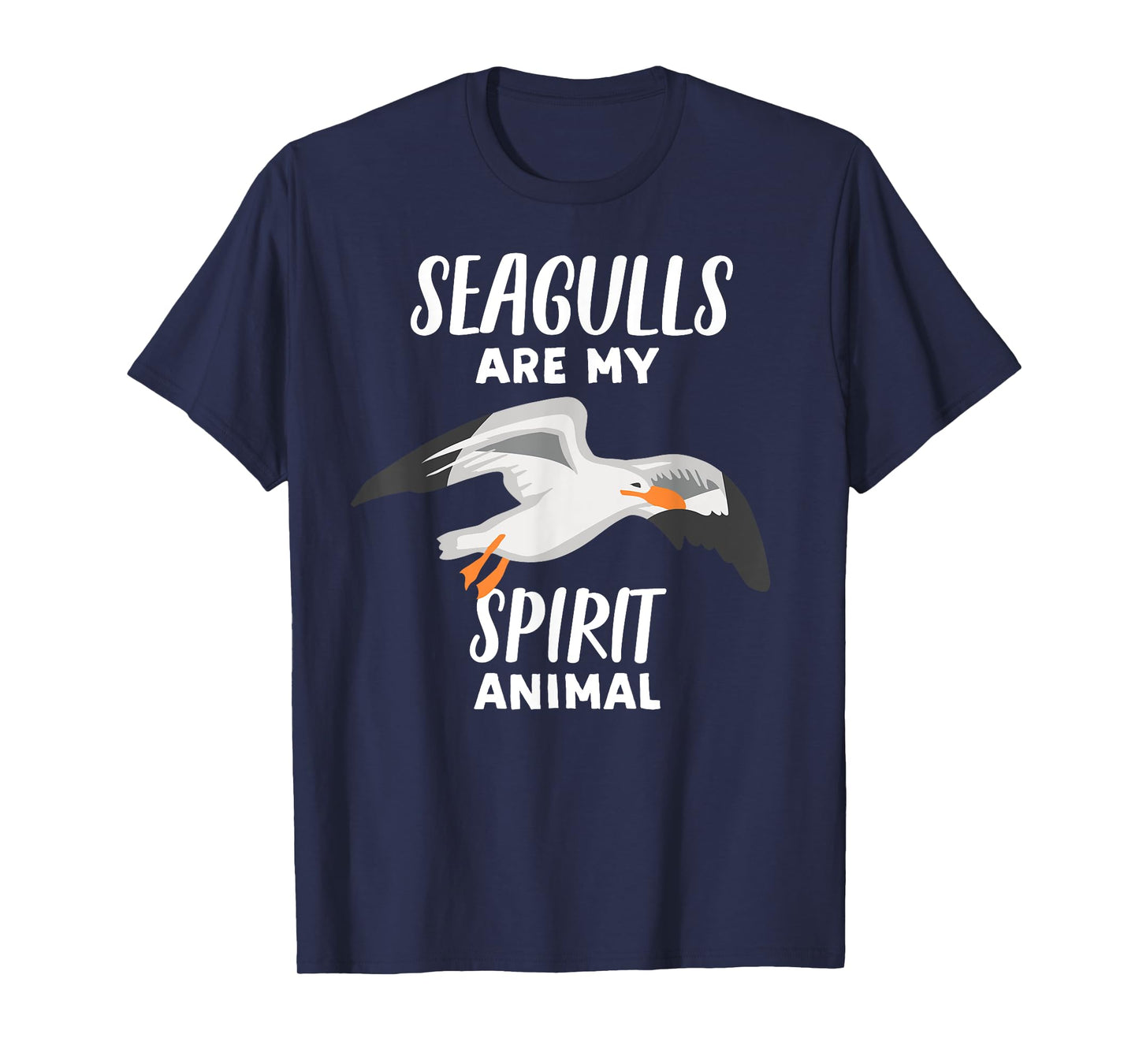 Seagulls Are My Spirit Animal | Funny Seagull Bird T-Shirt