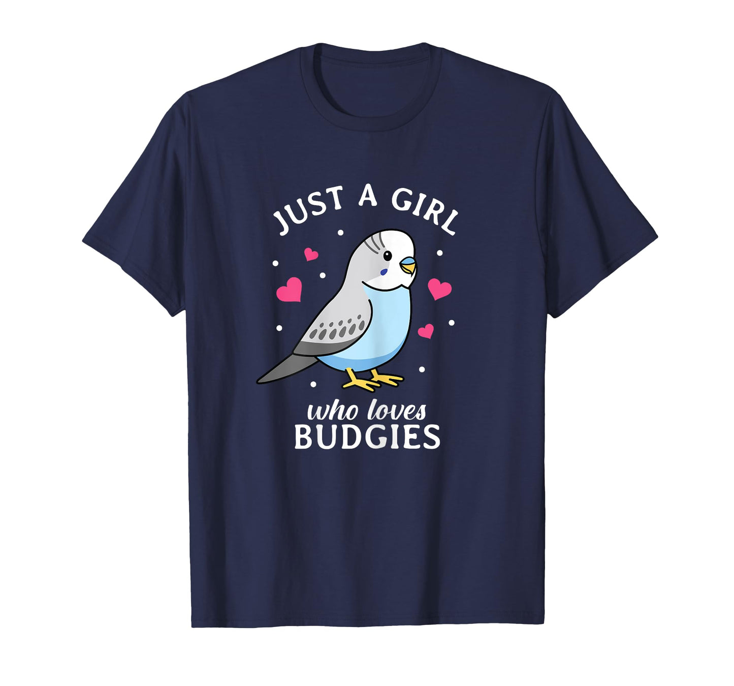 Just A Girl Who Loves Budgies - Women Funny Blue Budgerigar T-Shirt