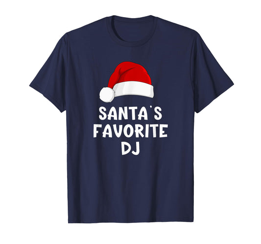 Christmas Santa's Favorite DJ Funny Xmas Deejay Disc Jockey T-Shirt