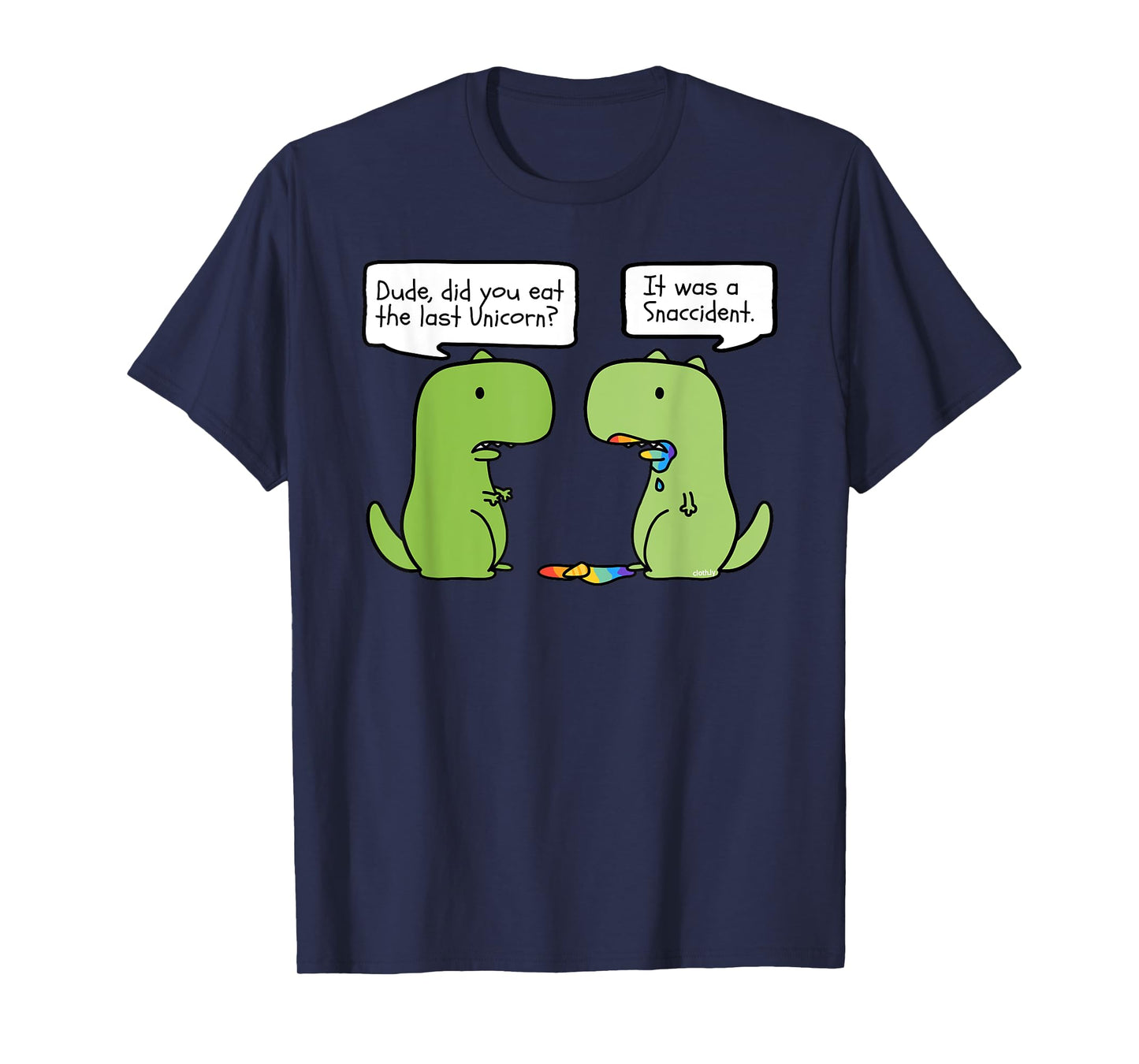 Did you Eat the Last Unicorn Funny T-Rex Dinosaur Unicorn T-Shirt