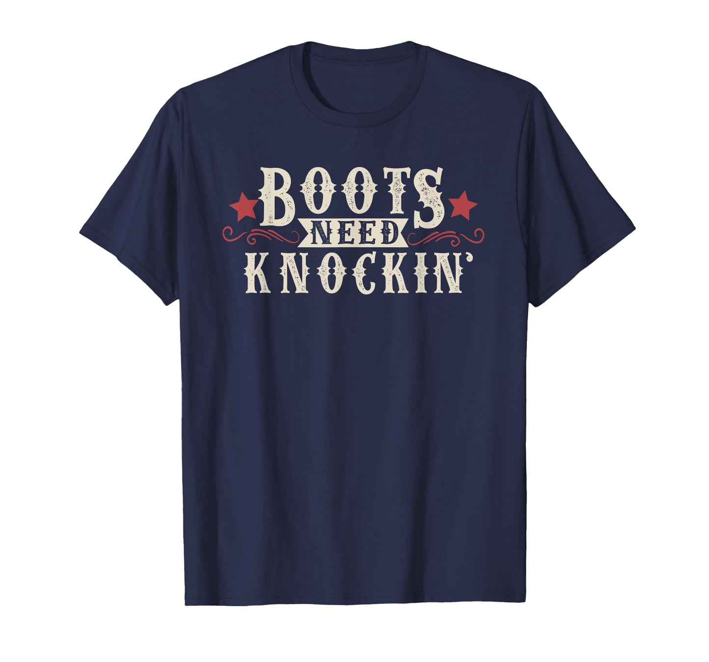 Boots Need Knocking Country Music Song Shirt T-Shirt