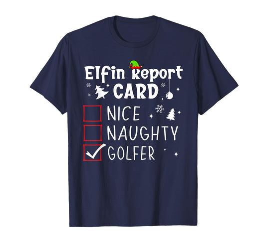 Golf Christmas Nice Naughty Funny Xmas List Golfer Golfing T-Shirt
