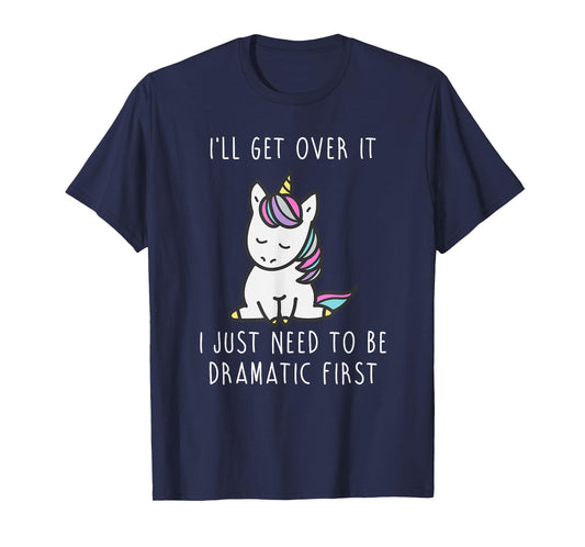 Just Need To Be Dramatic Shirts For Kids Unicorn Shirt T-Shirt