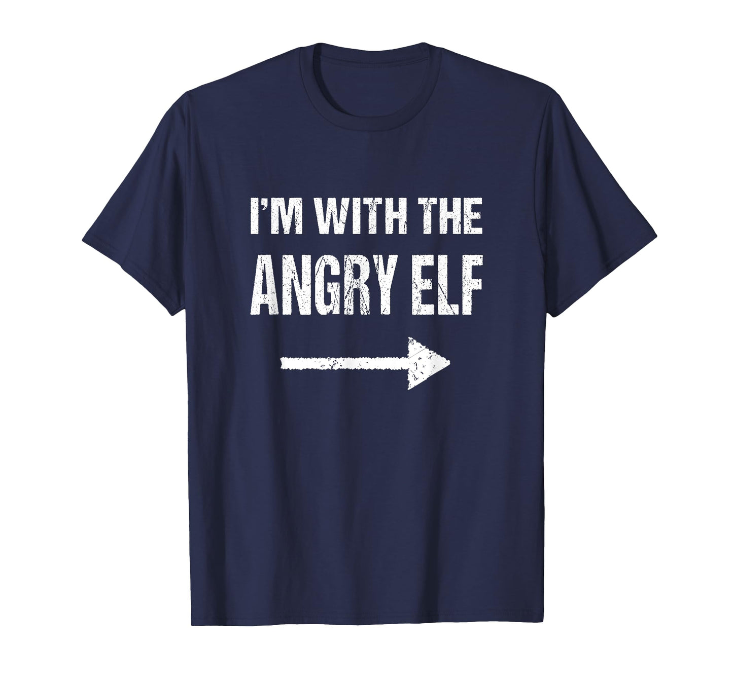 I'm With The Angry Elf Halloween T-Shirt T-Shirt