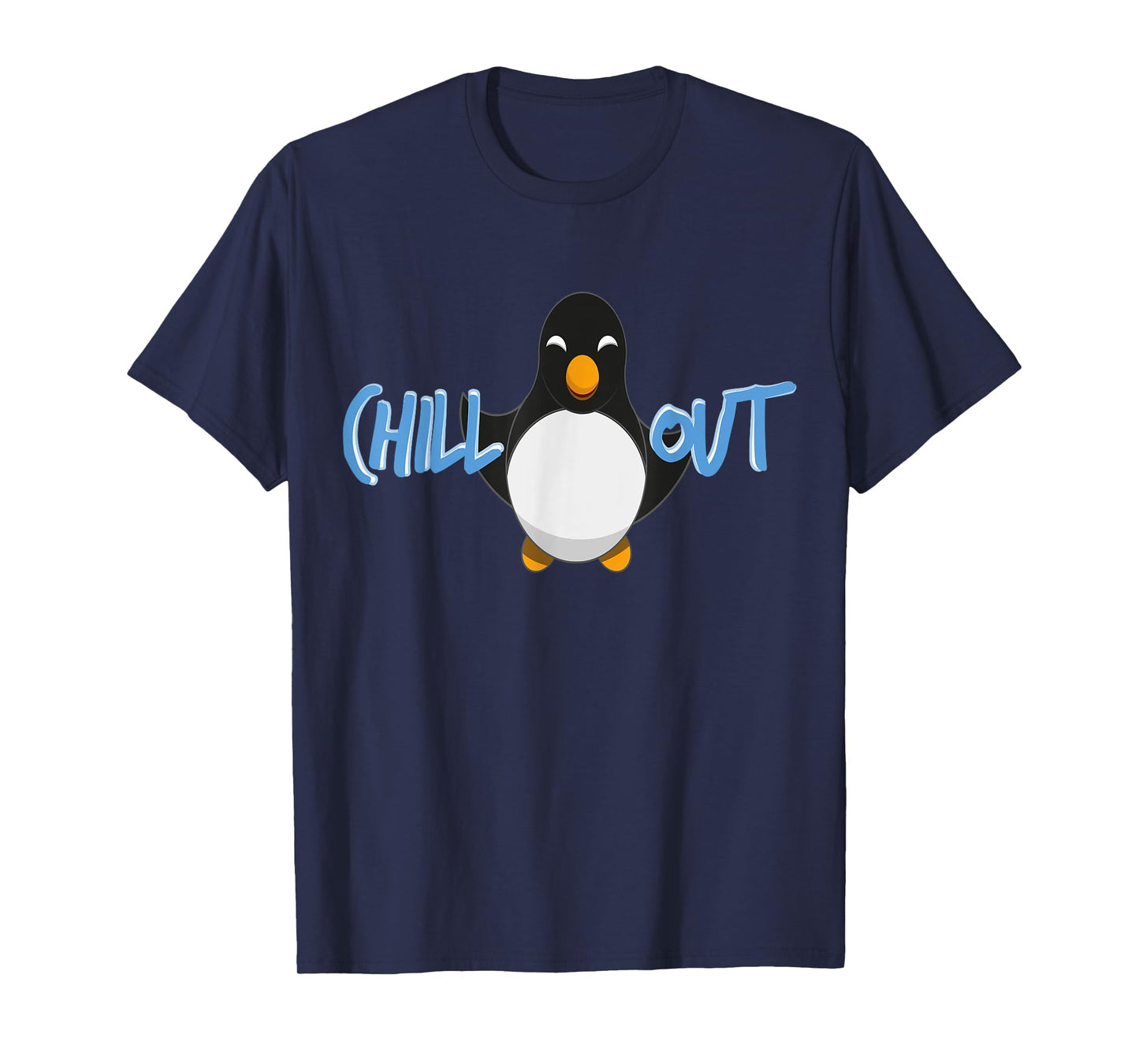Chill Out Penguin T-Shirt Tee Funny T-Shirt