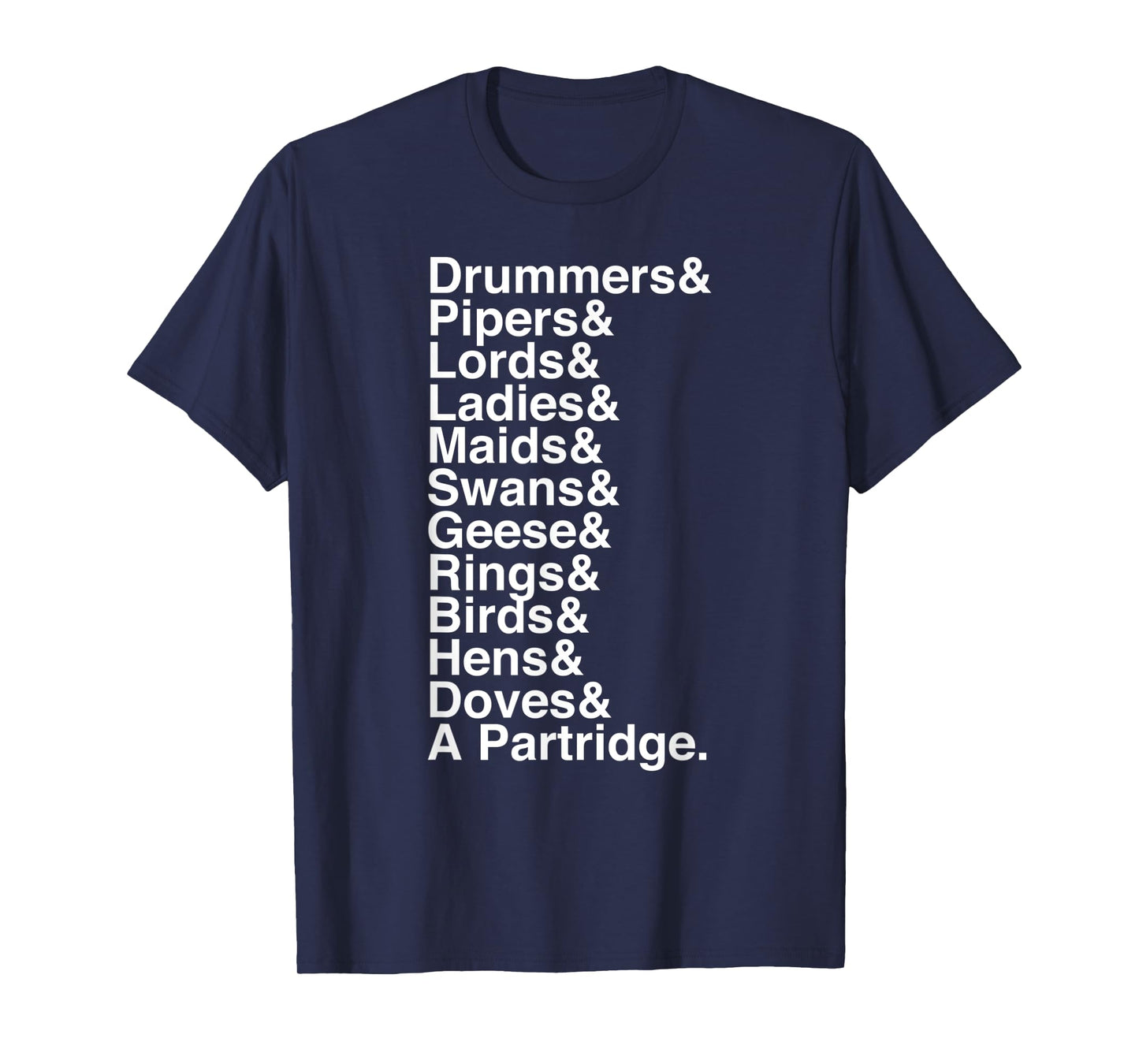 12 Days of Christmas Helvetica List T-Shirt
