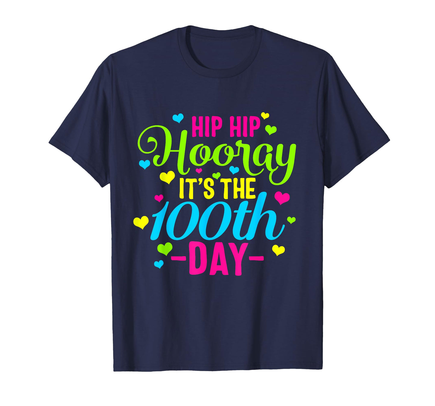 Hip Hooray It's 100th Day Of School Smarter Teacher Class Men Women Girls Kids T-Shirt