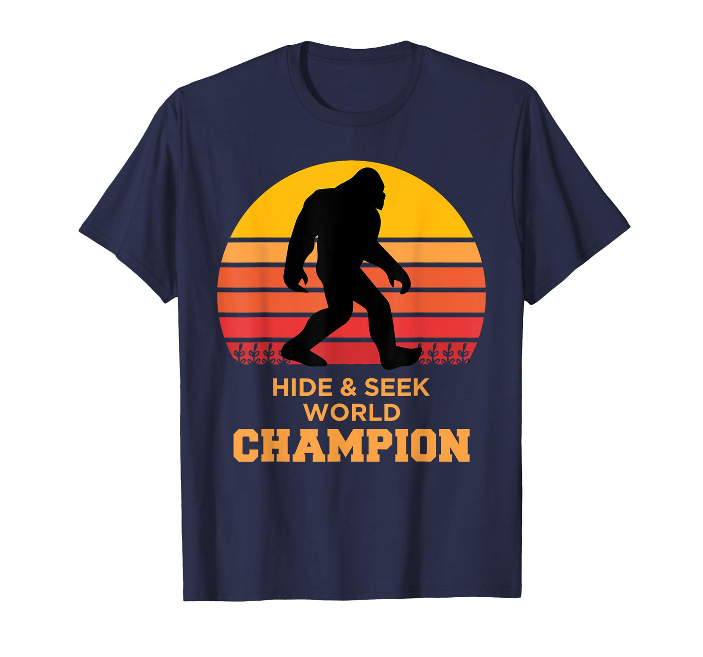 Big Foot T Shirt for Women & Men Hide & Seek World Champion T-Shirt