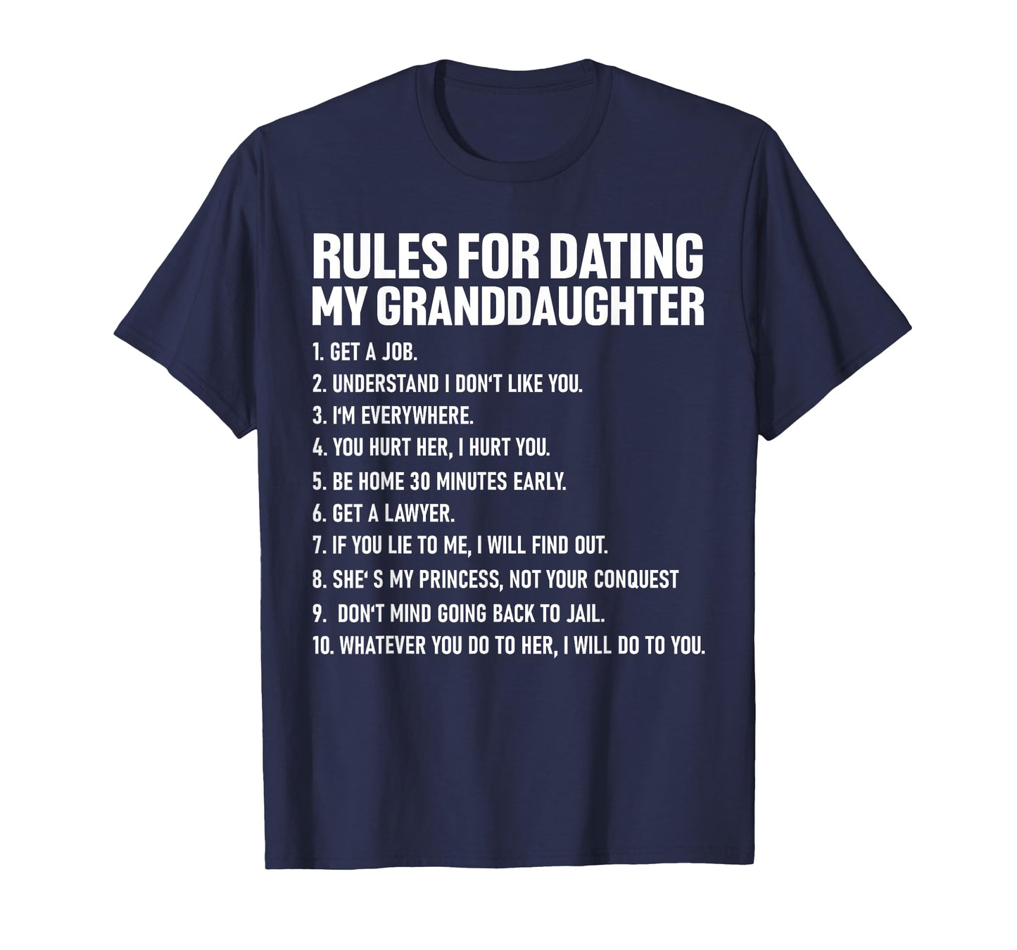 Rules For Dating My Granddaughter Funny Daughter Fathers Day T-Shirt