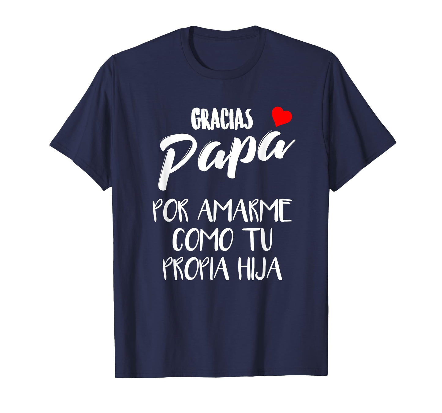 Playera para el Dia del Padre Regalo para Papa y Abuelo T-Shirt