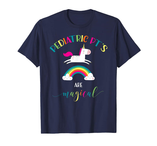 Pediatric Physical Therapy Unicorn Shirt Magical PT PTA Gift T-Shirt