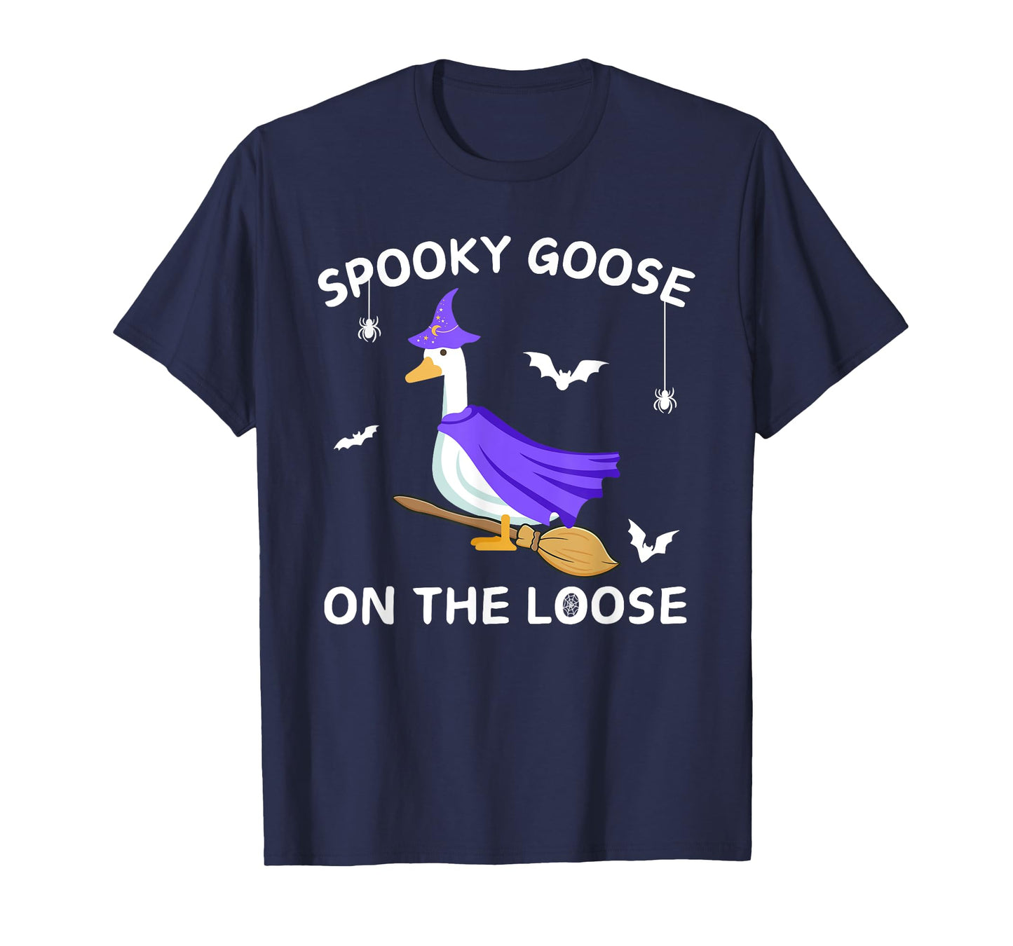 Spooky Goose On The Loose Witch Silly Goose Animal Halloween T-Shirt