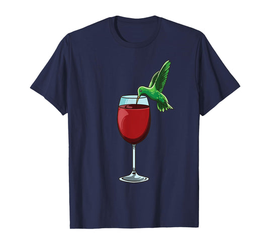 Funny Hummingbird Humming Birds Wine Drinking Bird Lover T-Shirt
