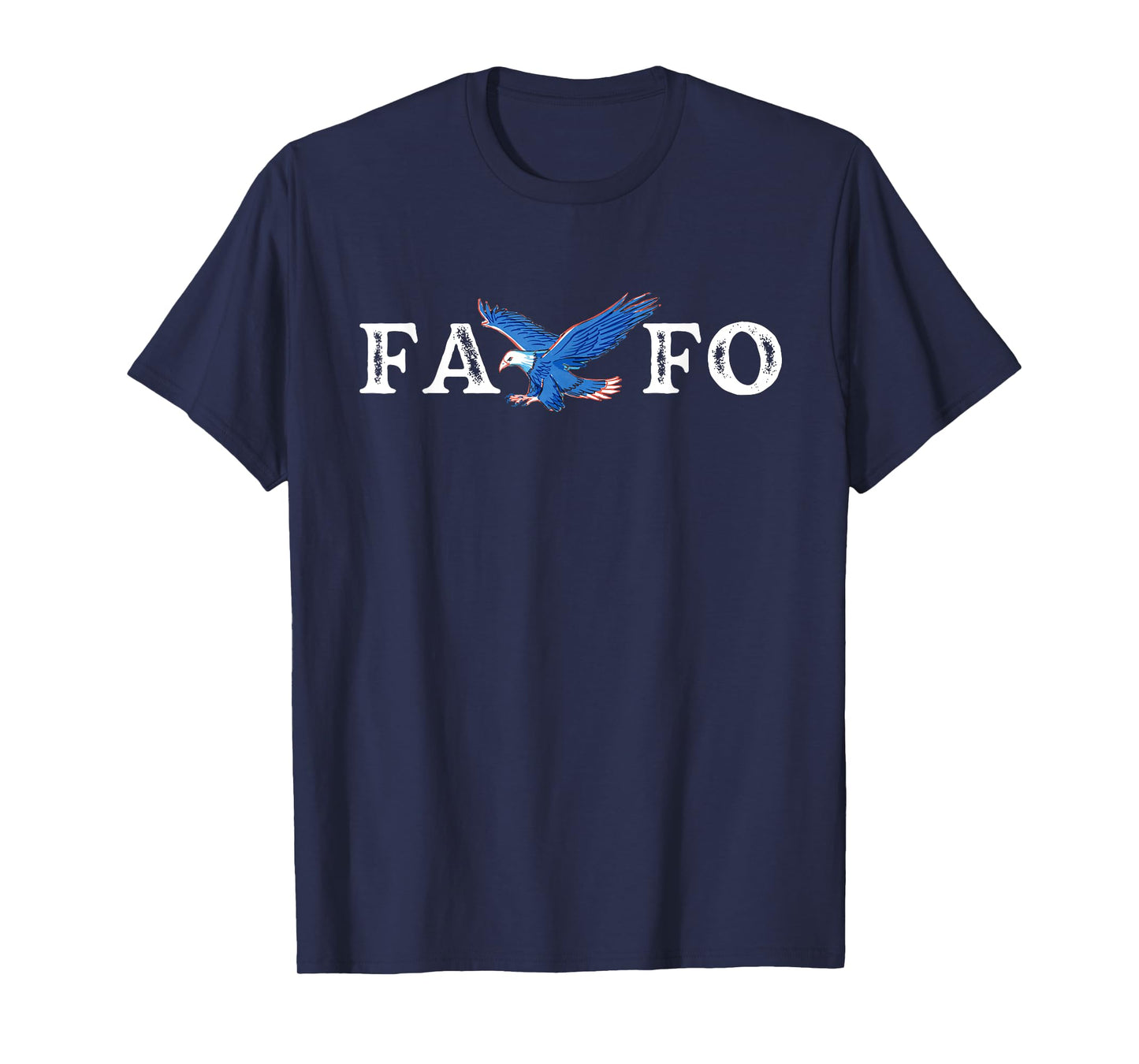 FAFO Eagle T-Shirt