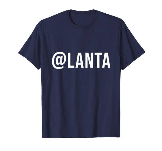 Atlanta (@lanta) for Atlanta, Georgia Lovers T-Shirt