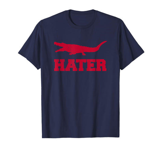 Alligator Hater of Gators and Swamps - Athens Georgia Fan T-Shirt