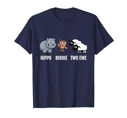 Funny Birthday Shirt Hippo Birdie Two Ewe pun T-shirt T-Shirt
