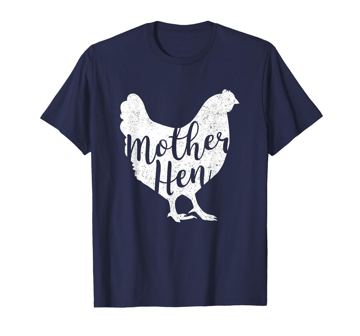 Mother Hen Happy Mother's Day Cute Chicken Gift For Women T-Shirt