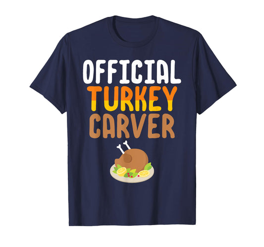 Official Turkey Carver Thanksgiving Meal T-Shirt T-Shirt