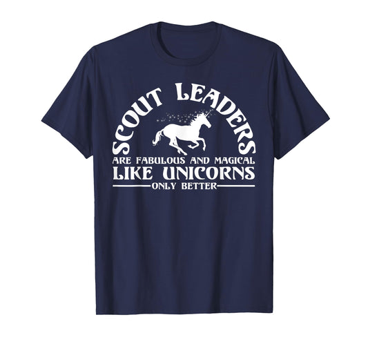 Funny Scout Leader Appreciation Unicorn Lover Humor Quote T-Shirt