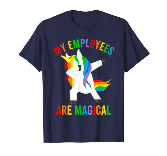 My Employees Are Magical Dabbing Unicorn Funny Boss Gift T-Shirt