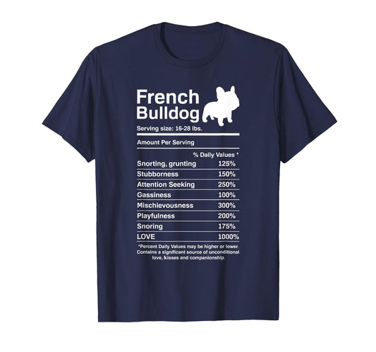 French Bulldog Facts Nutrition Funny Frenchie Lover T-Shirt for Men Women Girls Kids