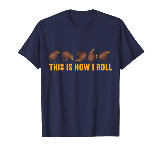 Kiwi Bird This Is How I Roll Funny Kiwi New Zealand Birds T-Shirt