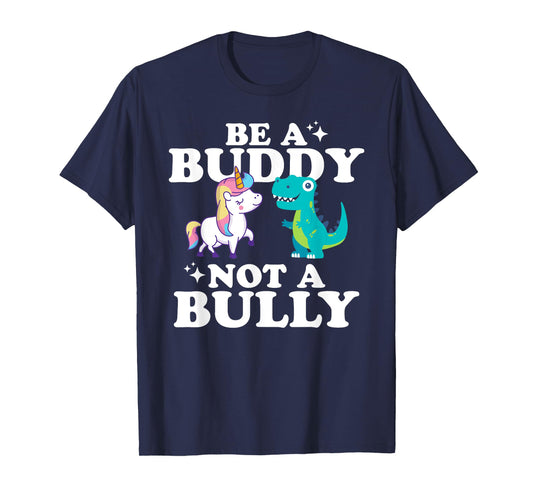 Unity Day Be A Buddy Not A Bully T-Shirt