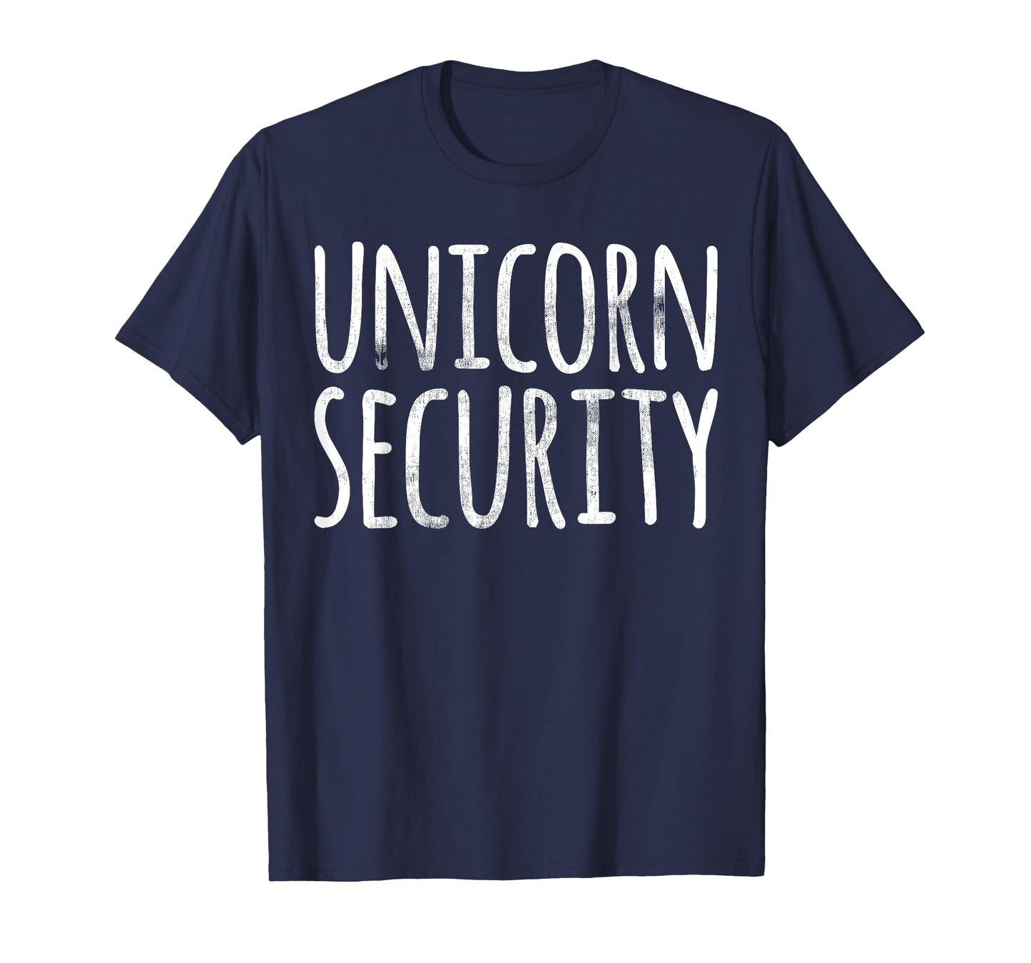 Unicorn Security Halloween Costume Dad Men Husband Easy Lazy T-Shirt