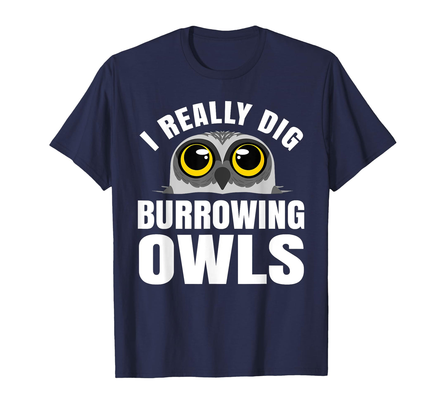 Burrowing Owl Lover Bird Watcher Ornithology Nocturnal Hoot T-Shirt