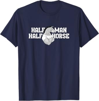 Half Man Half Horse T-Shirt T-Shirt