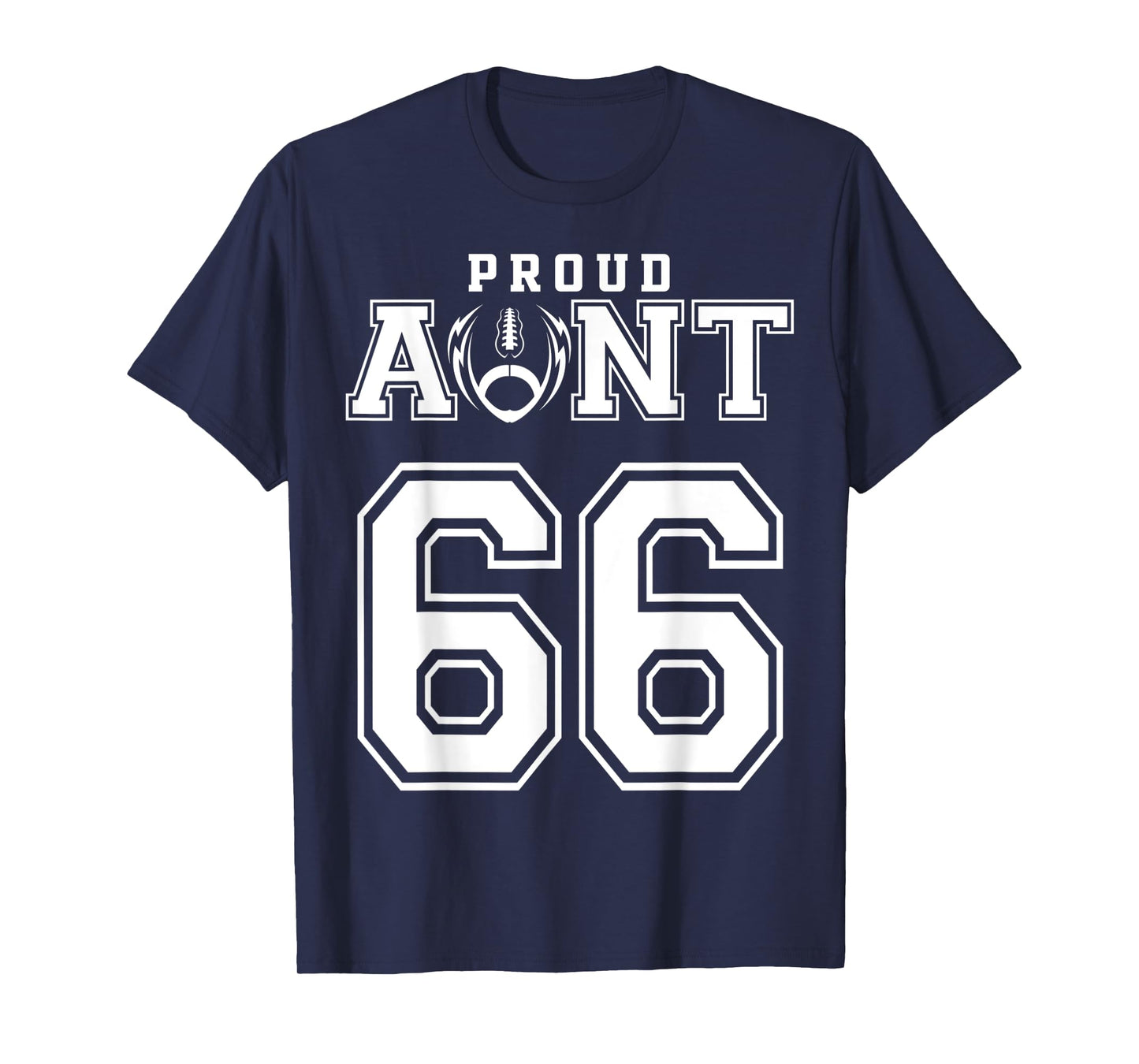 Custom Proud Football Aunt Number 66 Personalized For Women T-Shirt