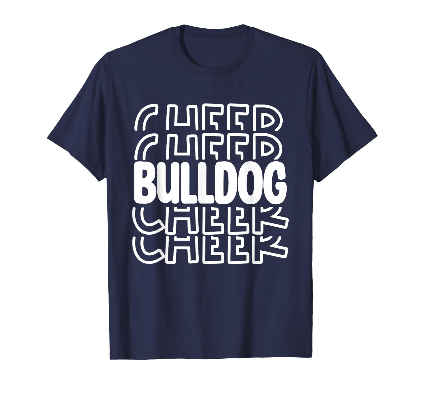Bulldog Cheer High School Sports Team Mascot Football Cheer Men Women T-Shirt
