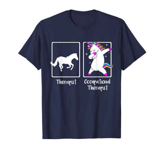 Dabbing Unicorn Occupational Therapist Shirt Cool OT Gift T-Shirt