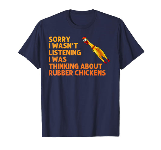 Funny Rubber Chicken Art For Men Women Giant Rubber Chicken T-Shirt