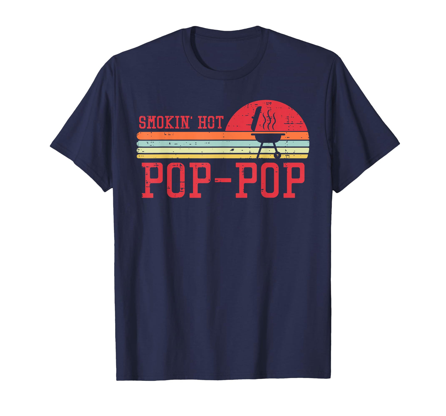 Smokin Hot Pop-pop Chest Sunset Retro Grill Bbq Granpa Men T-Shirt