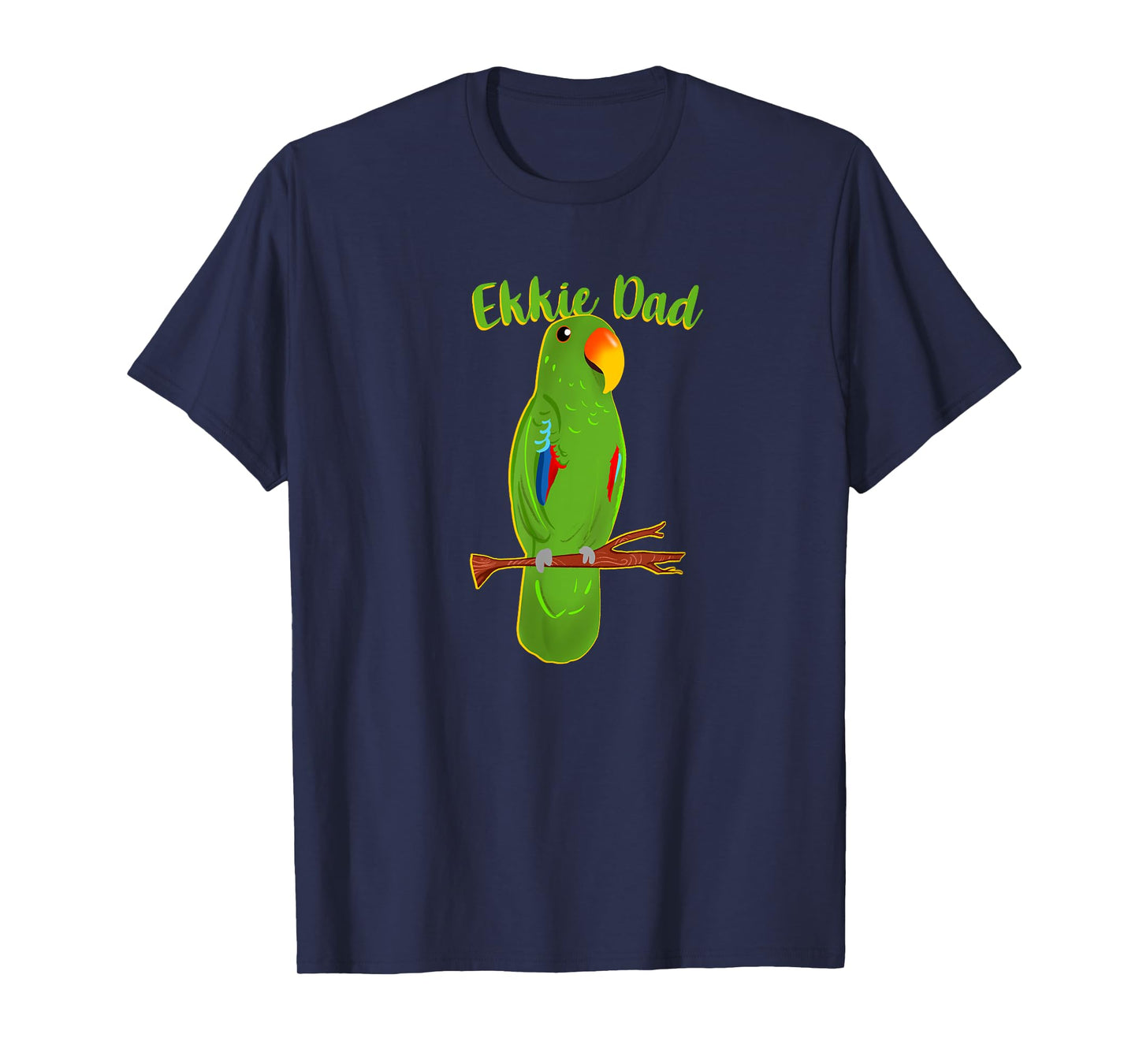 Ekkie Dad Eclectus Parrot Adorable Bird Cute Drawing T-Shirt