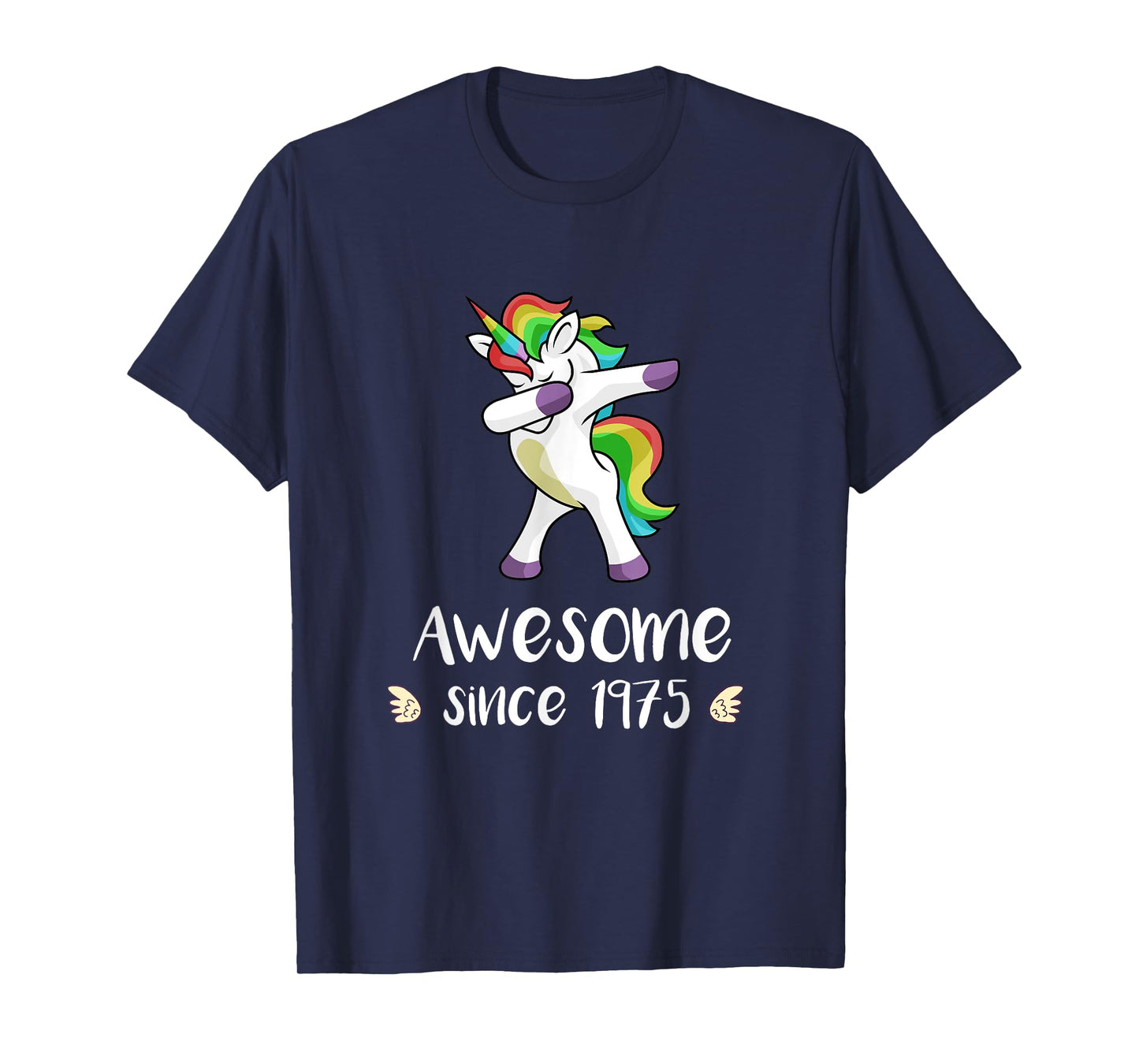 Awesome Since 1975 T-Shirt Cute Unicorn 43rd Birthday Gift T-Shirt
