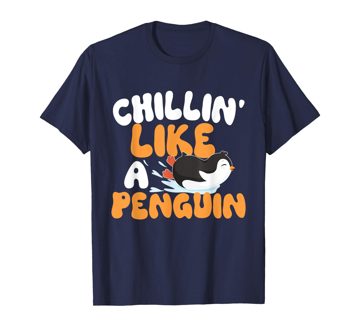 Penguin Lover Shirts - Chillin' Like A Penguin - Penguin Lover Bird Watcher T-Shirt