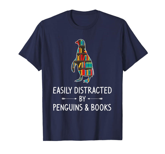 Easily Distracted By Penguins & Books Lover Gift Bird Animal T-Shirt