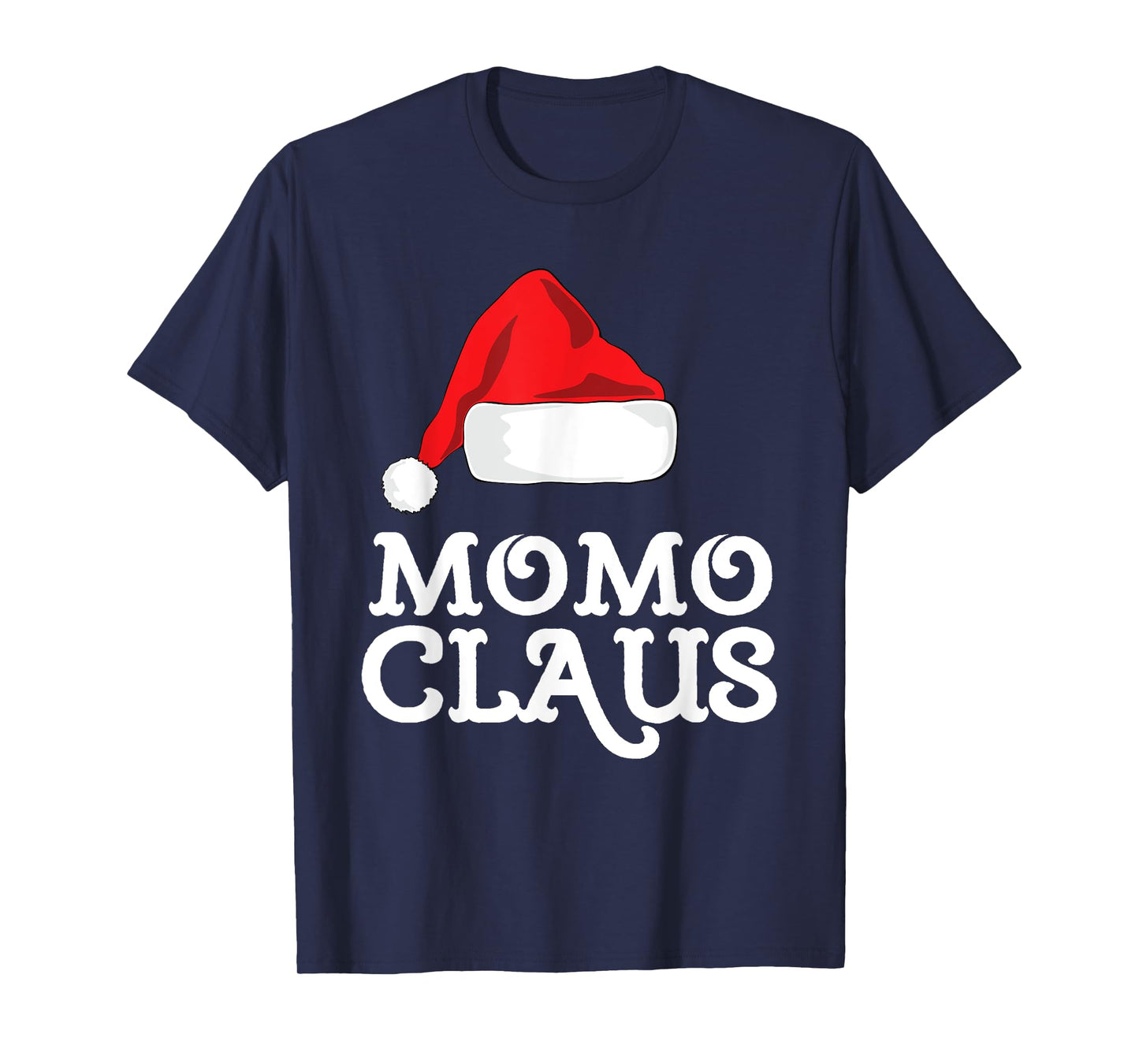Momo Claus Christmas Santa's Hat Pajama Family Xmas T-Shirt