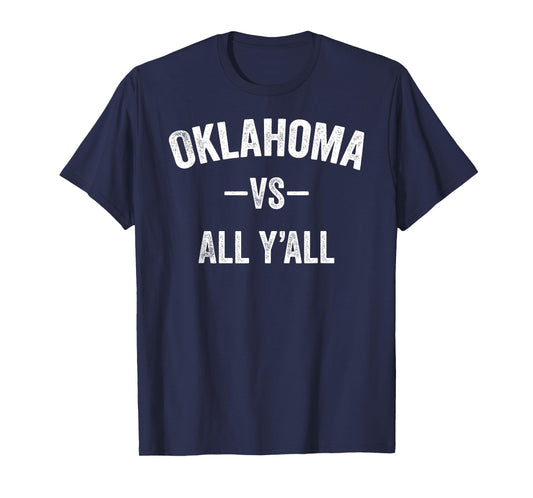 All Sport Trends Men Women Kids - Oklahoma vs all y'all T-Shirt