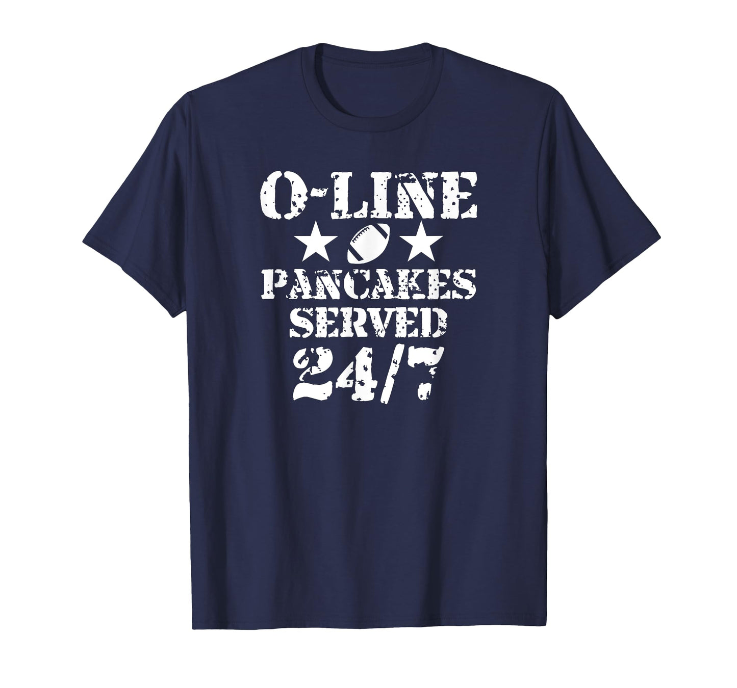 O-Line Pancakes Served 24/7 American Football Lineman T-Shirt