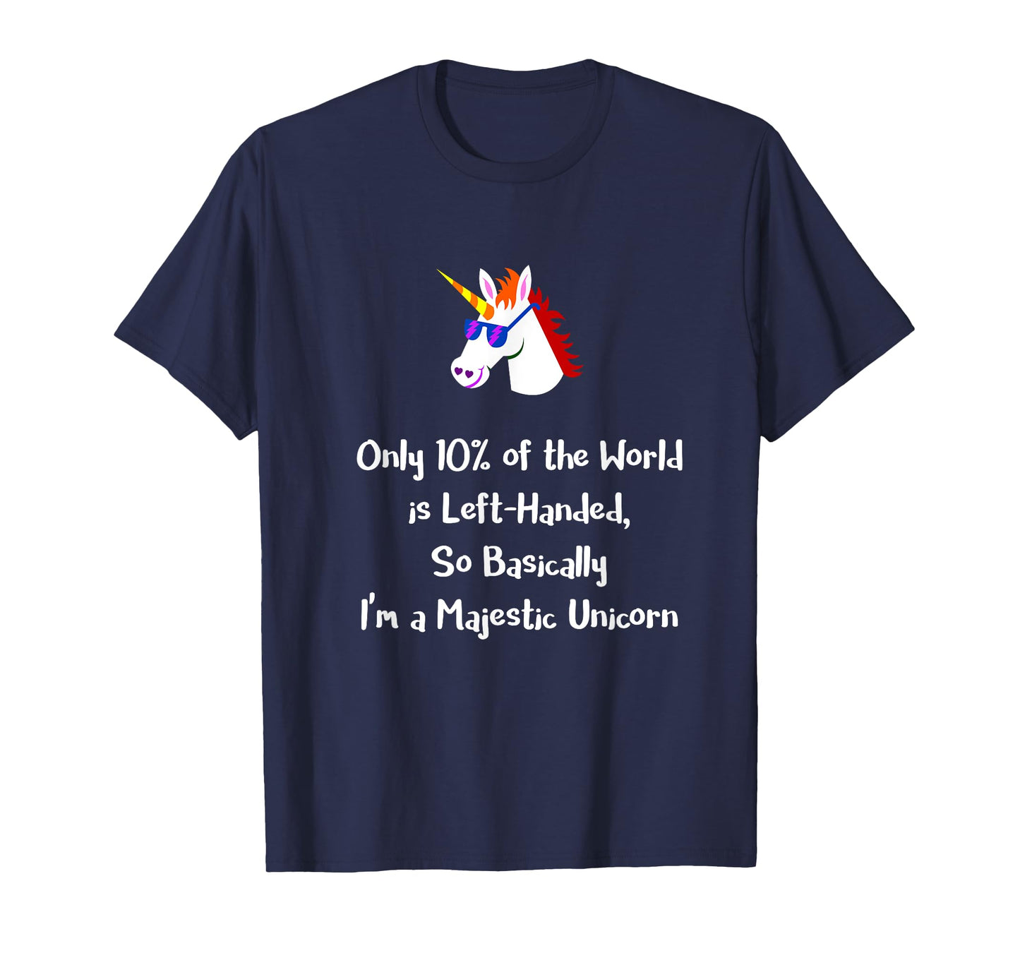 Only 10% of the World is Left-Handed Shirt, Southpaw Unicorn T-Shirt