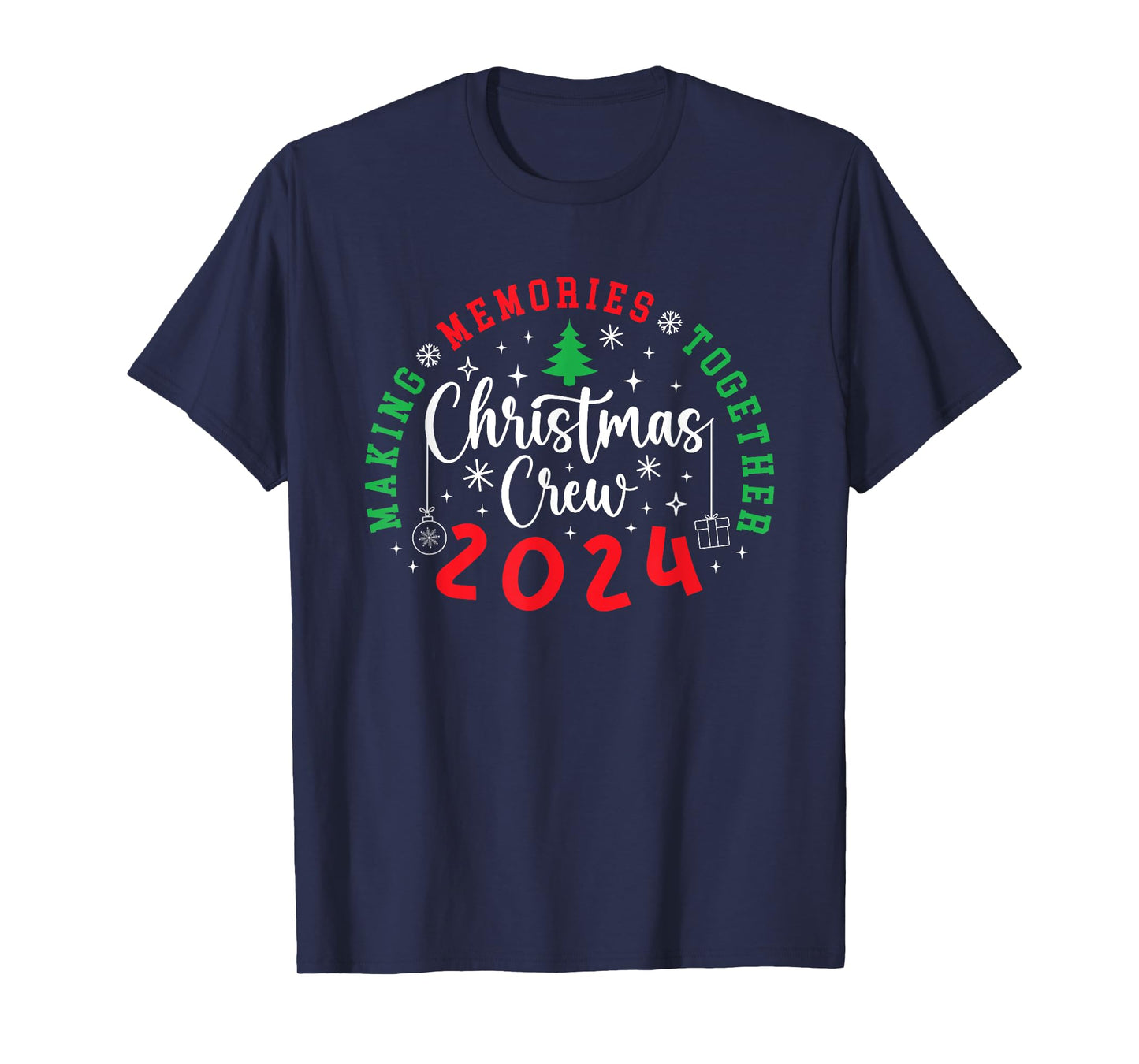 Christmas Crew 2024 Making Memories Together Xmas Pajamas T-Shirt