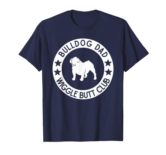 English Bulldog Dad Wiggle Butt Club Father's Day T-Shirt T-Shirt for Men